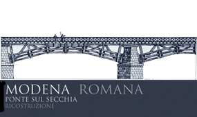 Modena Romana - Ponte sulla Secchia, ricostruzione